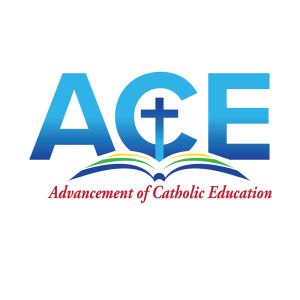 ACE: Advancement of Catholic Education